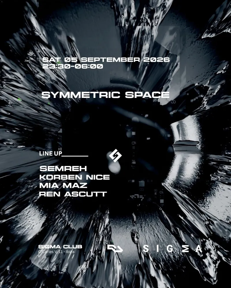 Symmetric Space at Sigma Club, Ibiza, 5 September 2026