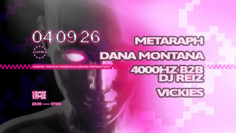 Union Trance Mission : Metaraph, Dana Montana