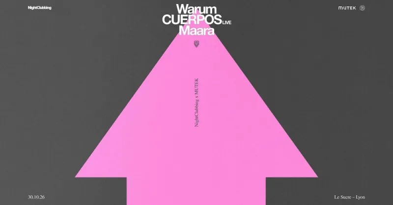 A week-end with Jen Cardini, Warum, CUERPOS live, Maara, Le Sucre Lyon, 30 October 2026
