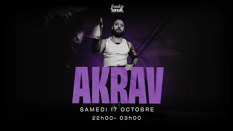 Akrav, Frankielanuit Toulouse, 17 October 2026