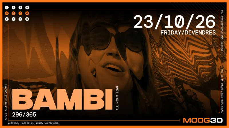 Bambi all night long, Moog Club Barcelona, 23 October 2026