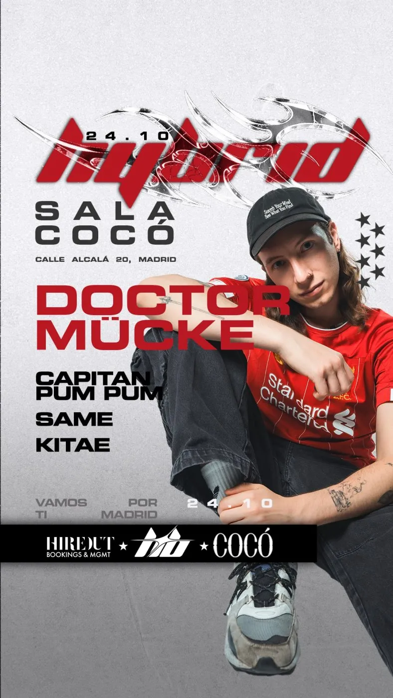 Hybrid, Doctor Mücke, Capitan Pum Pum, Same, KITAE, Sala Cocó Madrid, 24 October 2026