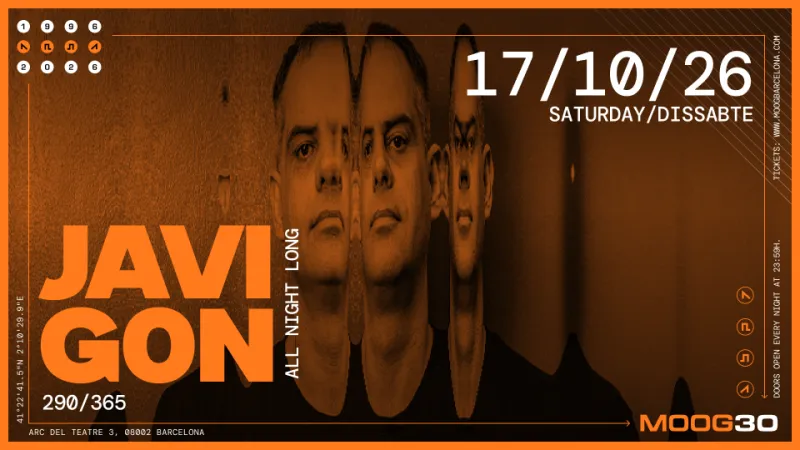Javi gOn all night long, Moog Club Barcelona, 17 October 2026