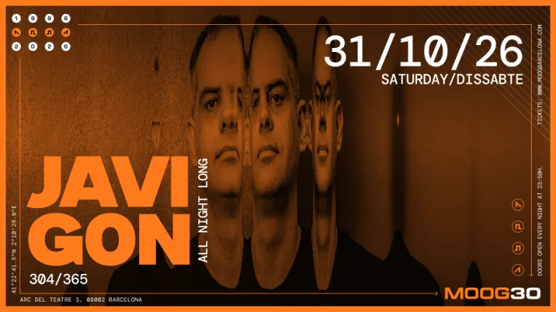 Javi gOn all night long, Moog Club Barcelona, 31 October 2026