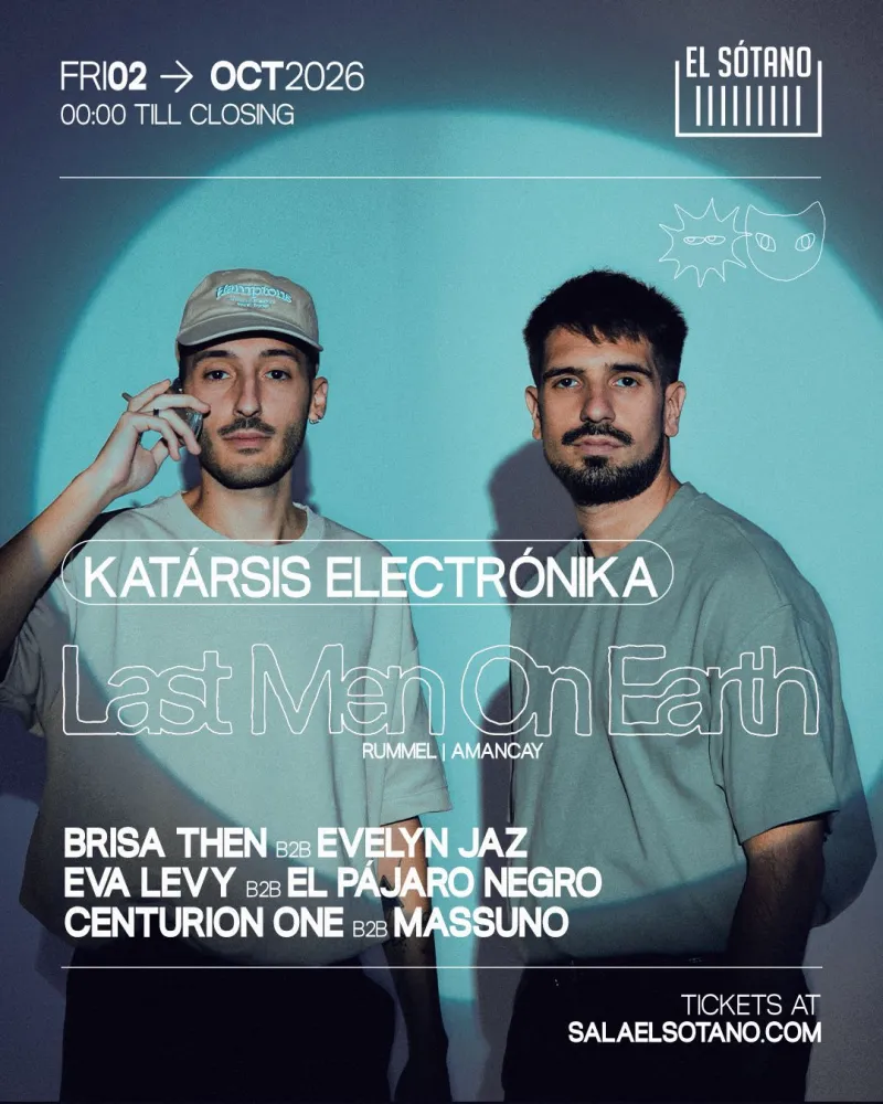 KATÁRSIS ELECTRÓNIKA: Last Men On Earth, Brisa Then, Evelyn Jaz, Eva Levy, Pájaro Negro