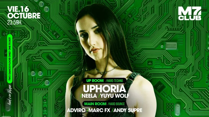 M7 presents uphoria, Neela, Yuyu Wolf, Adviro, Marc Fx, Andy Supre, M7 Club Barcelona, 16 October 2026