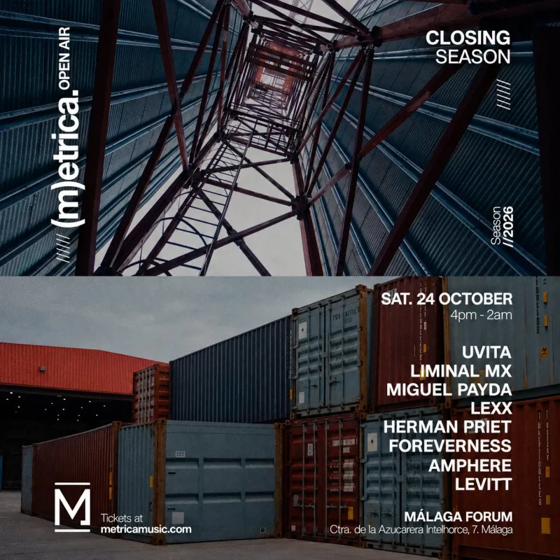 Metrica Open Air season closing, Málaga Forum, 24 October 2026