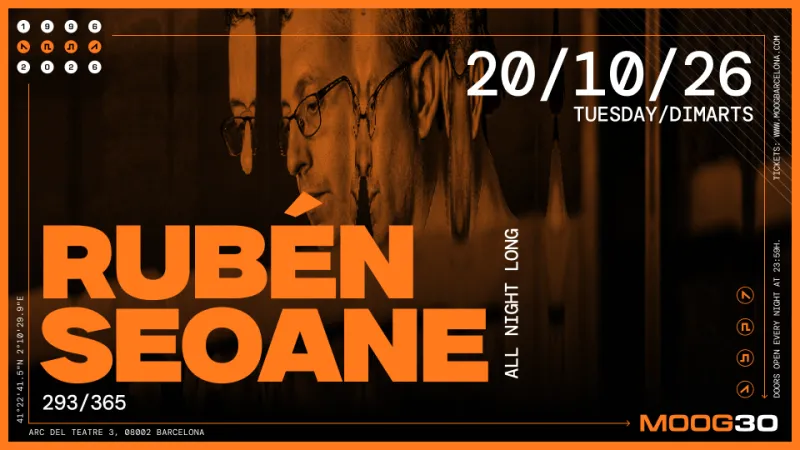 Rubén Seoane all night long, Moog Club Barcelona, 20 October 2026