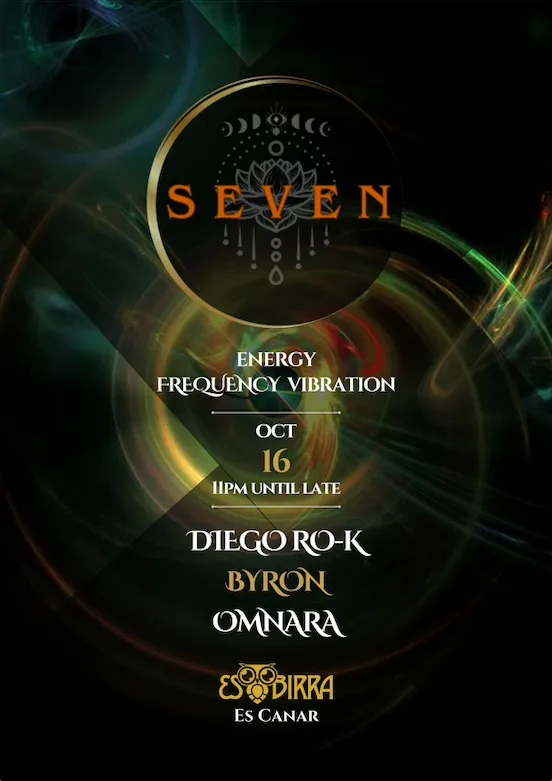 SEVEN Awaken, Diego Ro-K, Byron, Omnara, Esbirra Es Canar Ibiza, 16 October 2026