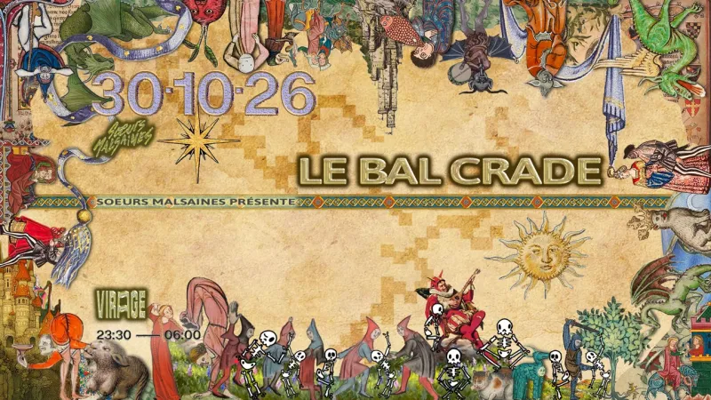 Soeurs Malsaines present Le Bal Crade, Virage Paris, 30 October 2026