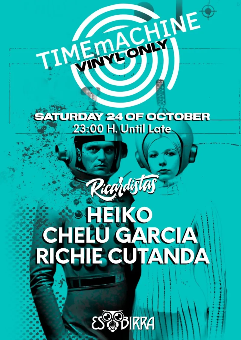 TIMEmACHINE vinyl only, Heiko, Chelu Garcia, Richie Cutanda, Esbirra Ibiza, 24 October 2026
