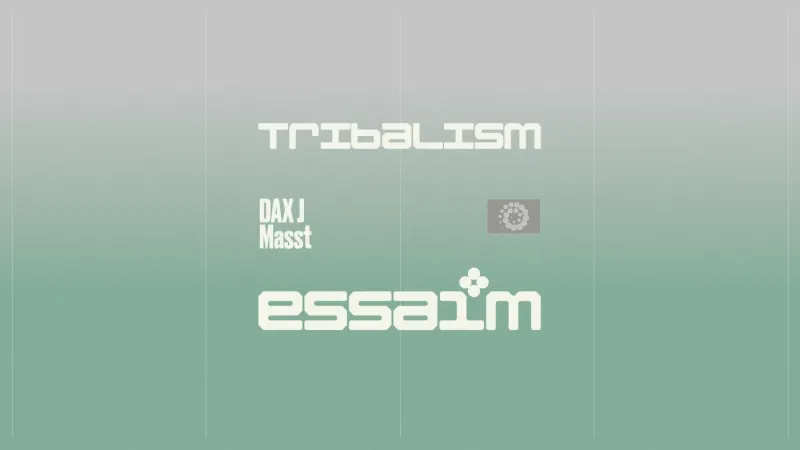 tribalism : DAX J, Masst