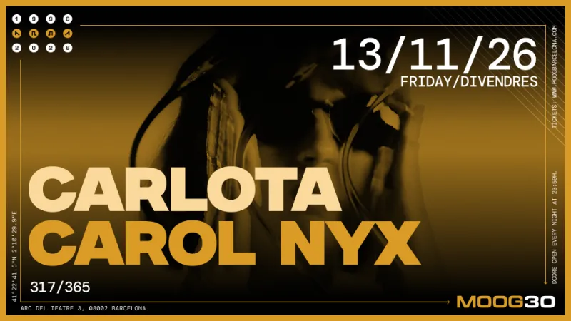 Carlota and Carol Nyx at Moog Club Barcelona, 13 November 2026