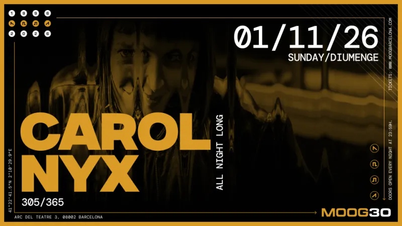 Carol Nyx at Moog Club Barcelona, 1 November 2026
