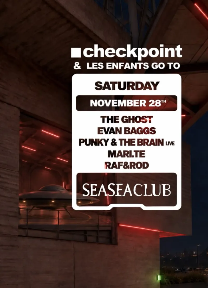 Checkpoint and Les Enfants at Seaseaclub, The Ghost, Evan Baggs, Punky and the Brain live, Mari.te, Raf and Rod, Barcelona, 28 November 2026
