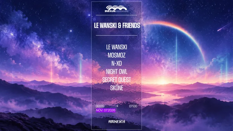 Le Wanski and Friends, Mosmoz, N-XD, Night Owl, Sköne, Mia Mao Paris, 7 November 2026