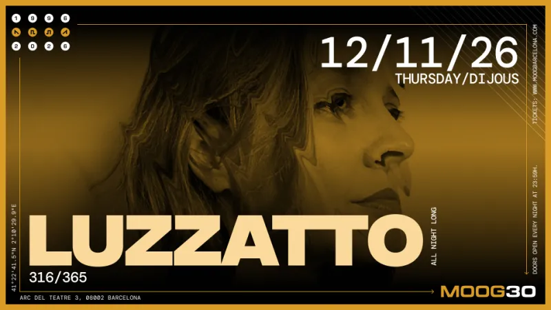 Luzzatto at Moog Club Barcelona, 12 November 2026