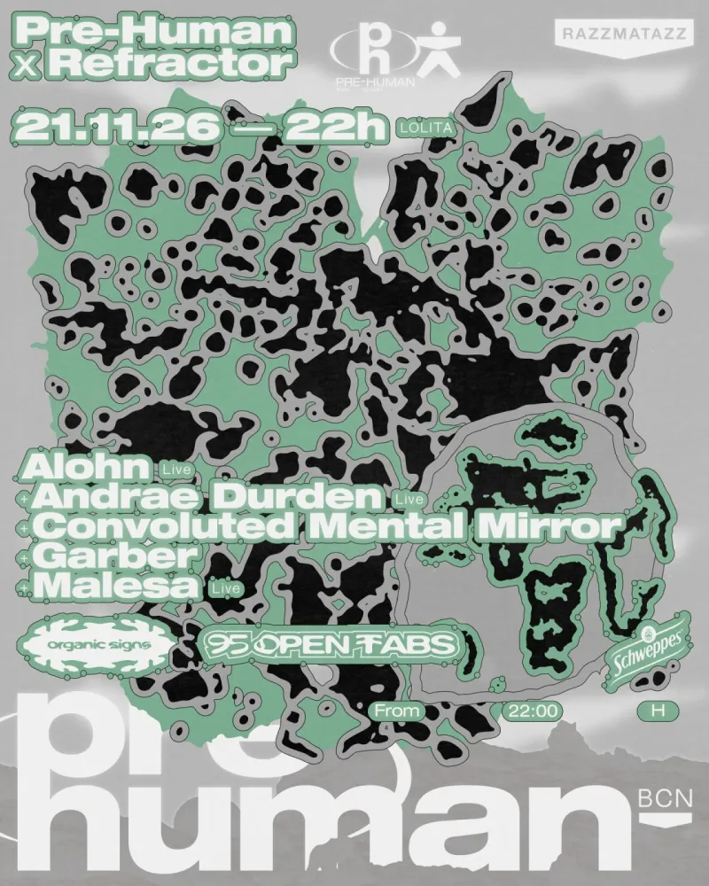 Pre-human x Refractor, Razzmatazz Lolita Barcelona, 21 November 2026