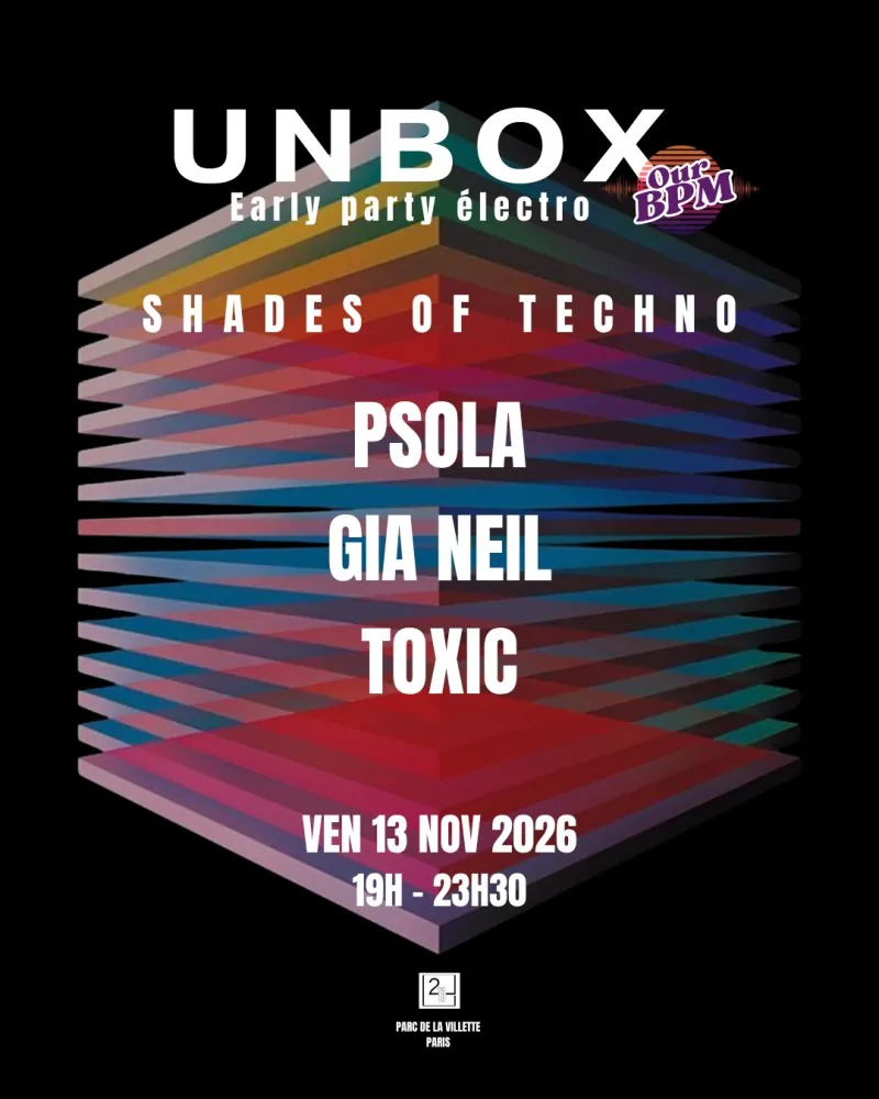 Unbox #8 Shades of Techno early party, Le 211 Paris, 13 November 2026