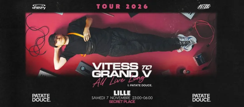 Vitess to Grand V All Live Long Tour 2026, Lille, 7 November 2026