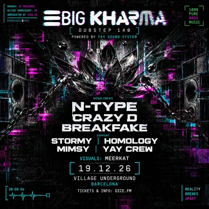 Big Kharma : N-Type, Crazy D, Breakfake : affiche officielle