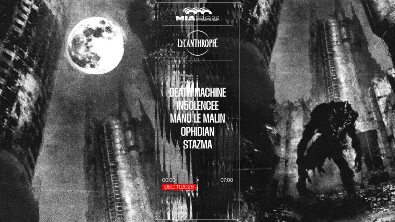 Lycanthropie with Manu Le Malin at Mia Mao Paris, 11 December 2026