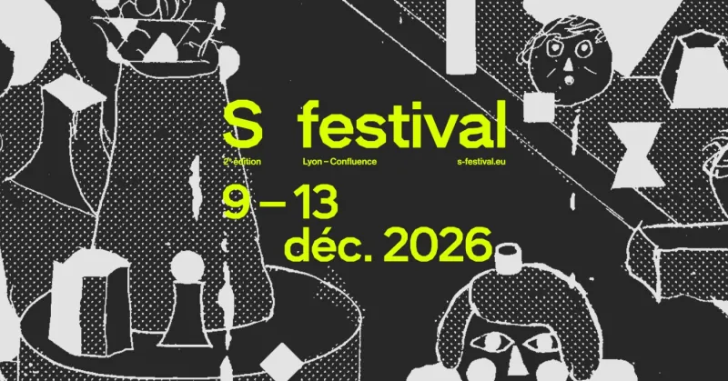 S festival 2026, second edition, Lyon Confluence, 9 to 13 December 2026