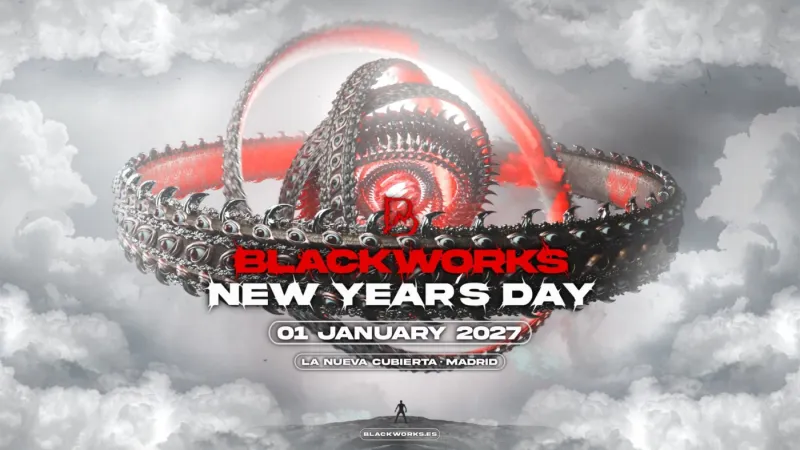 Blackworks New Year's Day, La Nueva Cubierta, Leganés Madrid, 1 January 2027