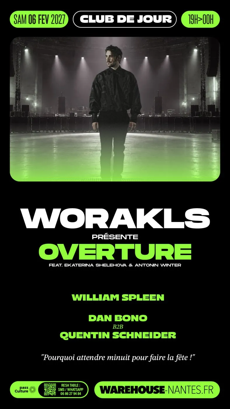 Club de Jour, Worakls presents Overture with Ekaterina Shelehova and Antonin Winter, Warehouse Nantes, 6 February 2027